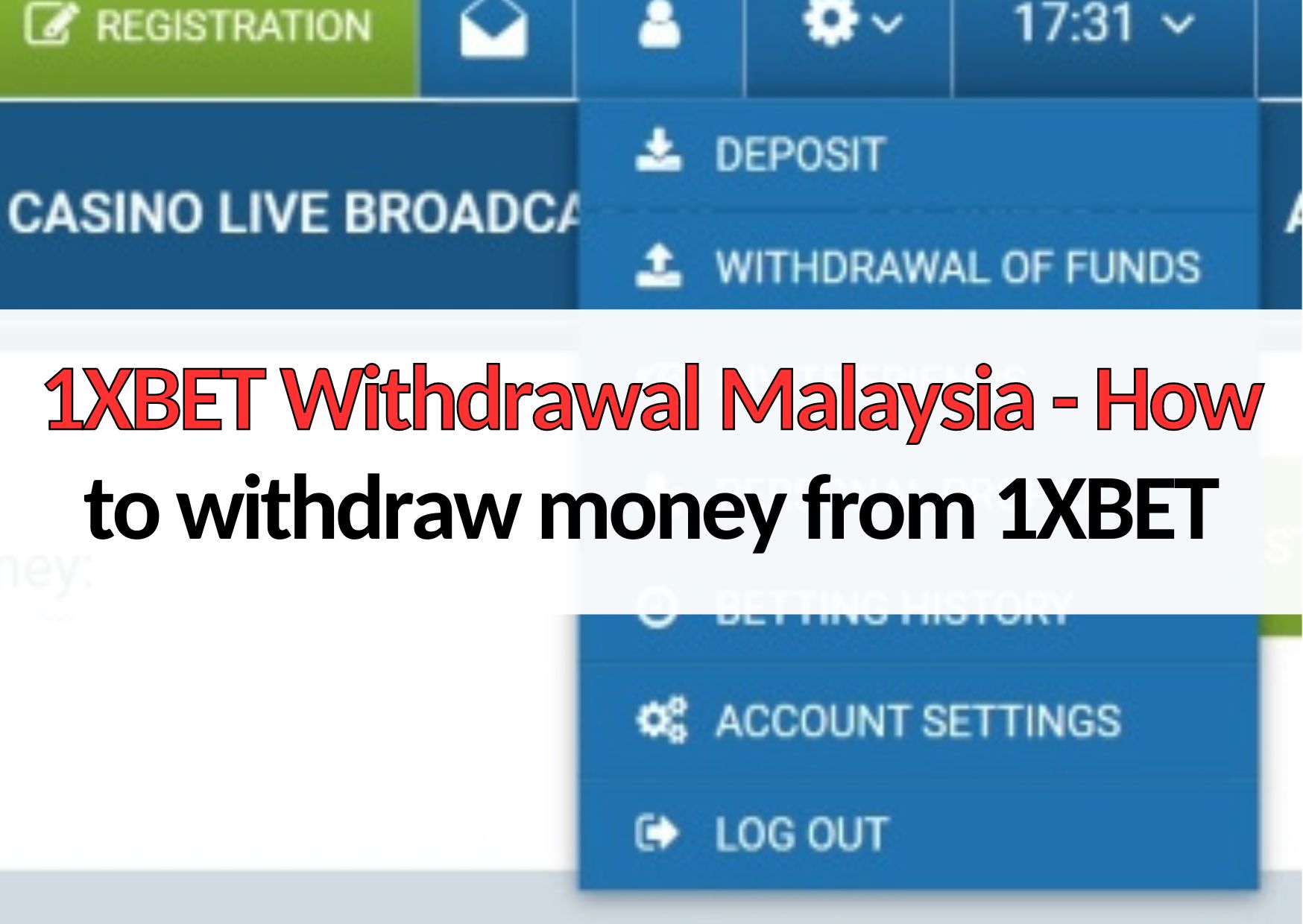 88malay 1xbet withdrawal malaysia how to withdraw tutorial