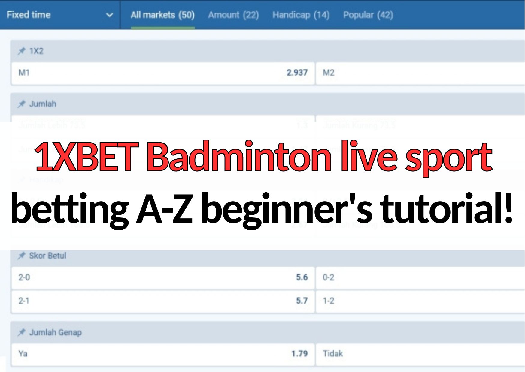 1xbet badminton betting a to z beginners guide