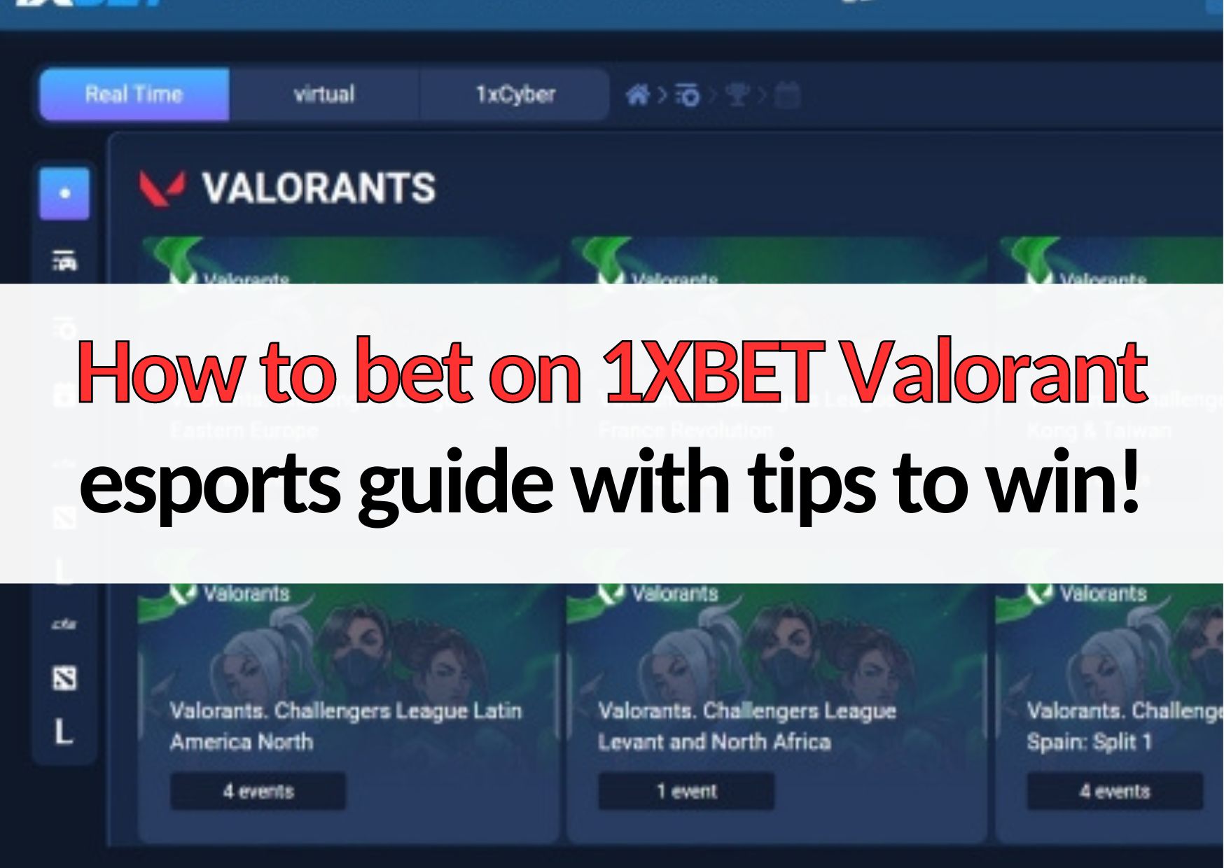 how to bet on 1xbet valorant esports guide with tips to win