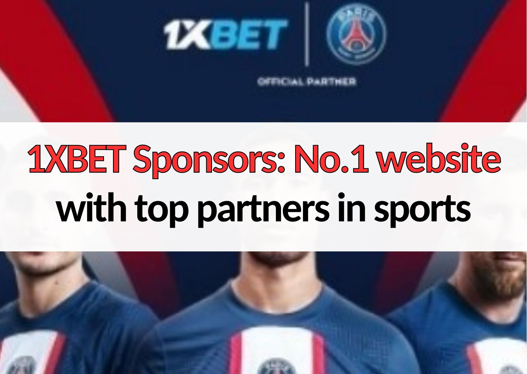 19 1xbet sponsors revealed know the top 1xbet partners in sports