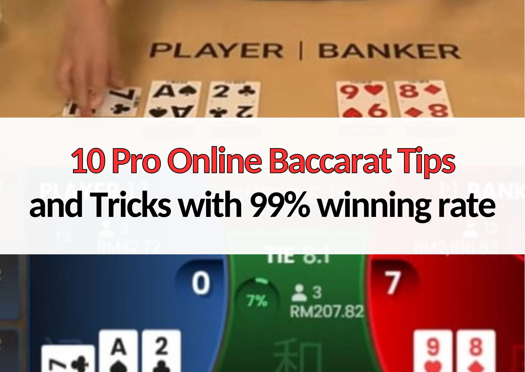 10 Pro Online Baccarat Tips and Tricks with 99% winning rate